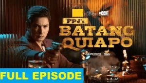 Batang Quiapo: Season 2 Full Episode 192