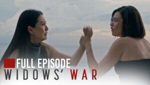 Widows’ War: Season 1 Full Episode 13